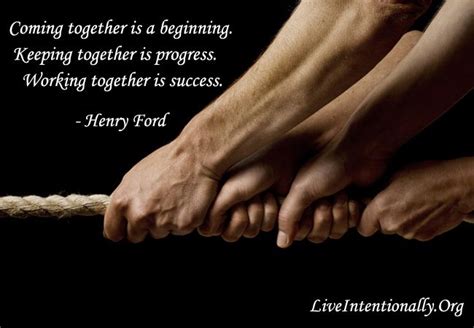 Inspirational Quote Coming Together Is A Beginning Keeping Together