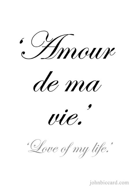 Access 155 of the most famous quotes of all time today. Love of my life.' | For You | Latin quotes, Latin love quotes, French love quotes