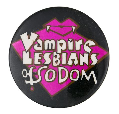 vampire lesbians of sodom busy beaver button museum