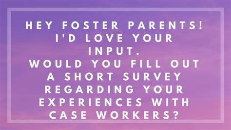 Foster Parent Survey Id Love Your Input