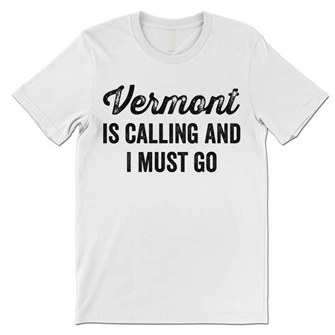 Vermont Is Calling T Shirt Funny Vermont T Etsy