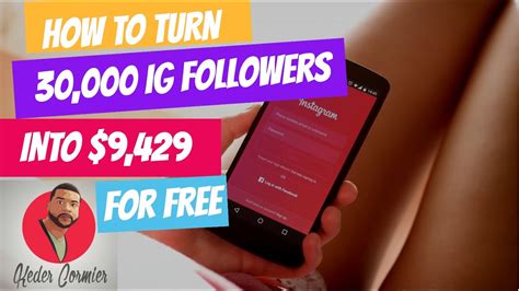 How To Get 30000 Ig Followers Free And Turn Them Into 9429 Youtube