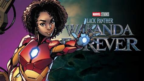Wakanda Forever Ironheart Will Debut In Black Panther 2