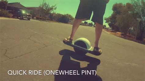 quick ride onewheel pint youtube