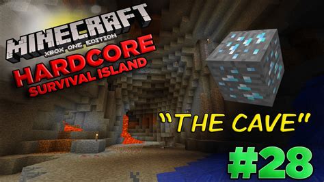 Minecraft Xbox One Hardcore Survival Island Part 28 [lets Play] The Cave W Commentary Youtube