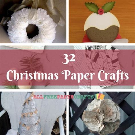 The Ultimate Collection Of Christmas Paper Crafts 60 Christmas Craft