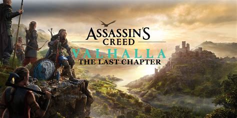 Assassin S Creed Valhalla Video Explains How To Access The Last Chapter Dlc