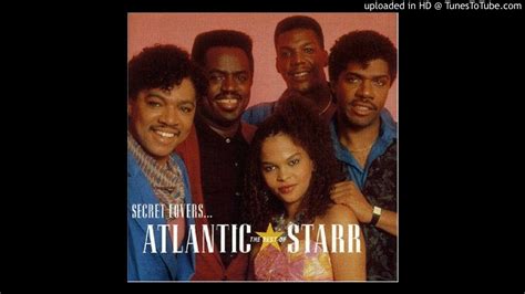 Atlantic Starr Secret Lovers Youtube