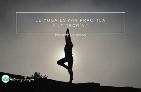30 Frases De Yoga De Grandes Maestros Que Te Llenarán Inspiración