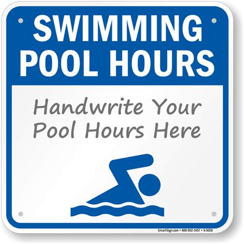 Swimming Pool Hours Sign Handwrite Your Pool Hours Sku S 5026