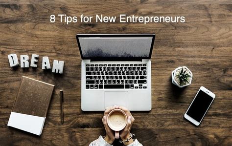 8 Useful Tips For Every New Entrepreneurs Webnots
