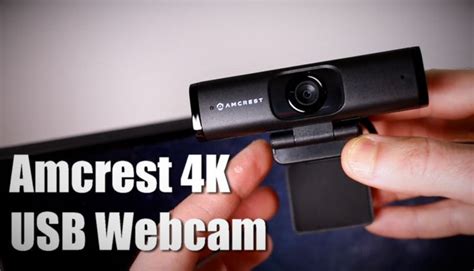 Review And Setup Of Amcrests Awc897 4k Webcam David Mello