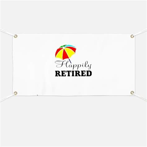 Funny Retirement Banners And Signs Vinyl Banners And Banner Designs