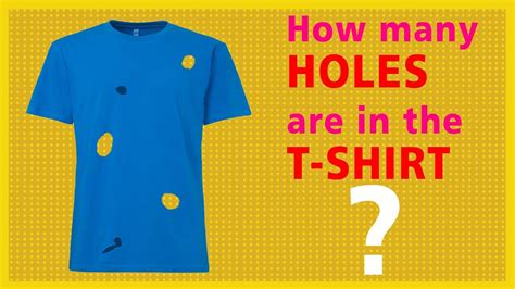 How Many Holes Are In This T Shirt T Shirt Hole Puzzle