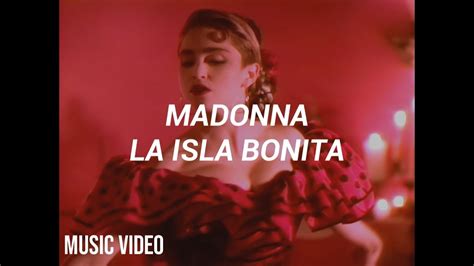 Madonna La Isla Bonita Español Music Video Youtube