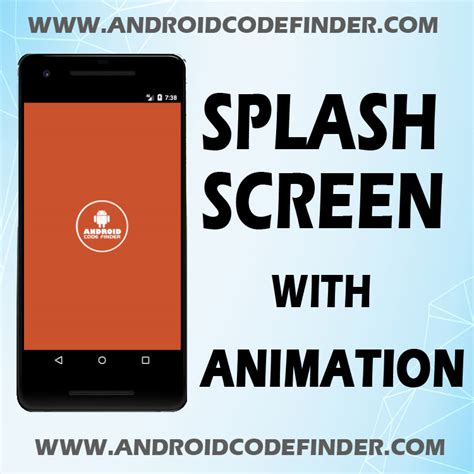 Splash Screen With Transition Animation In Android Studio Android