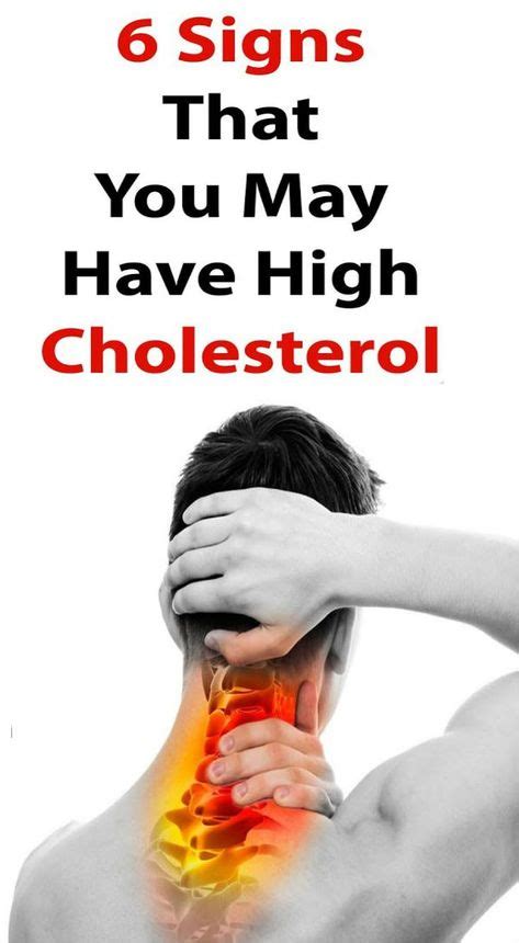 here are 6 signs that you may have high cholesterol what causes high cholesterol high