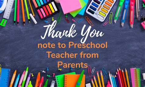 How To Write The Best Thank You Note To A Preschool Teacher