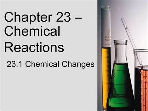 Ppt Chapter 23 Chemical Reactions Powerpoint Presentation Free