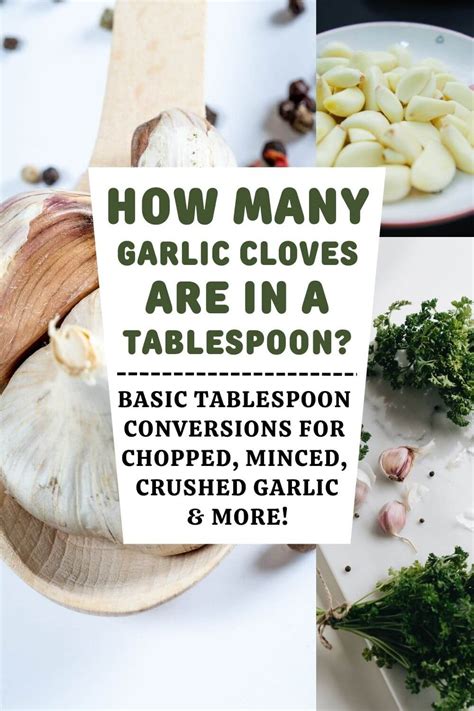 How Many Garlic Cloves Are In A Tablespoon Kitchen Laughter