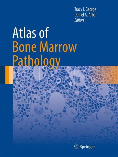 Atlas Of Anatomic Pathology Atlas Of Bone Marrow Pathology Ebook