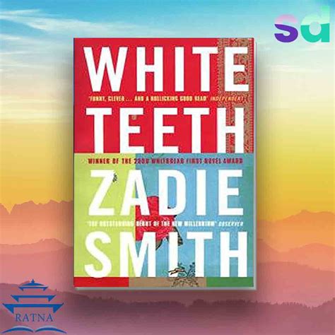 White Teeth Zadie Smith