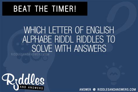 30 Which Letter Of English Alphabe Riddl Riddles With Answers To Solve