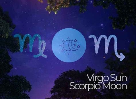 Virgo Sun Scorpio Moon A Sharp Mind And Intuitive Perfectionists
