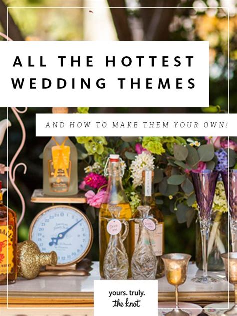 The 17 Most Popular Wedding Themes And How To Choose Yours Popular