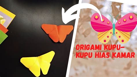 Cara Membuat Kupu Kupu Dari Kertas Origami Origami Kupu Kupu Hiasan