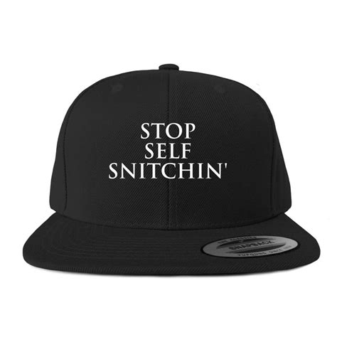 Stop Self Snitchin Hats Bonfire