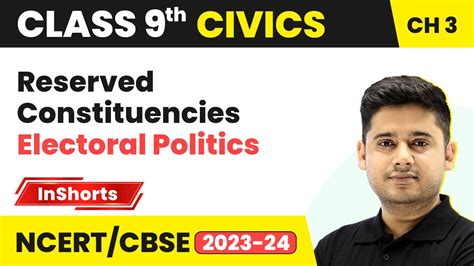 Reserved Constituencies Class 9 Civics Chapter 3 Electoral Politics