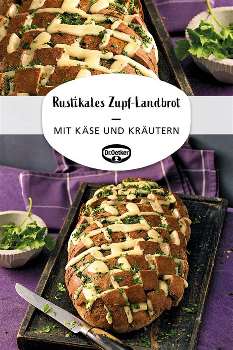 Rustikales Zupf-Landbrot | Rezept | Leckeres essen, Brot mit käse ...