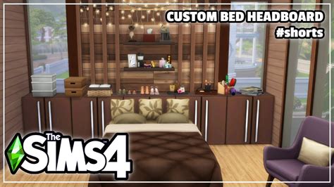 Custom Bed Headboard The Sims 4 Shorts Tazkabaz Youtube