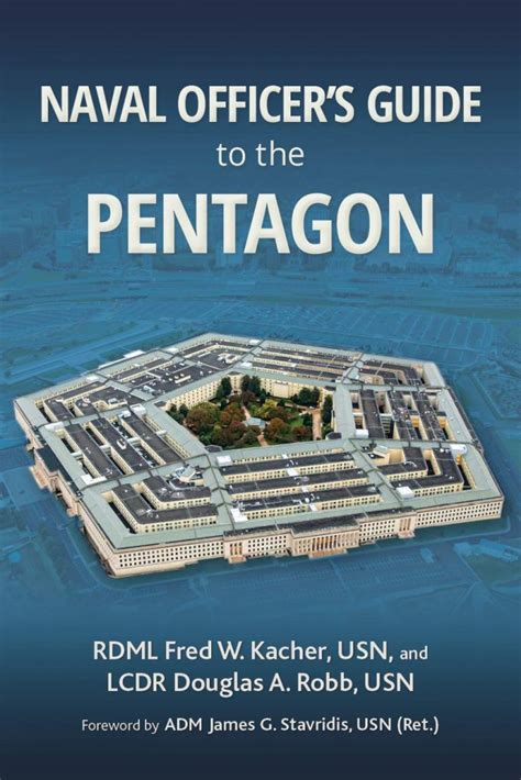 Naval Officers Guide To The Pentagon Interview With Rdml Fred Kacher