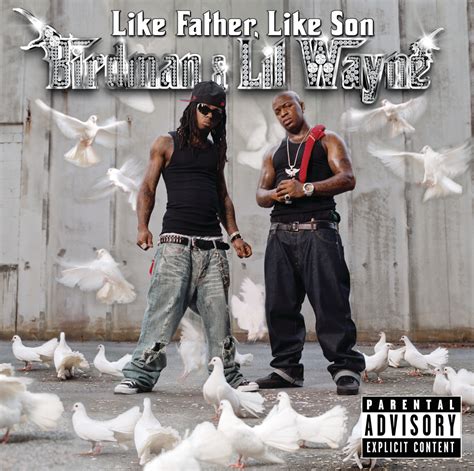 Release Like Father Like Son By Birdman And Lil Wayne Musicbrainz