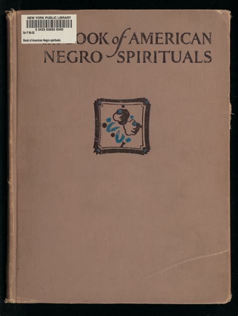 the book of american negro spirituals nypl digital collections