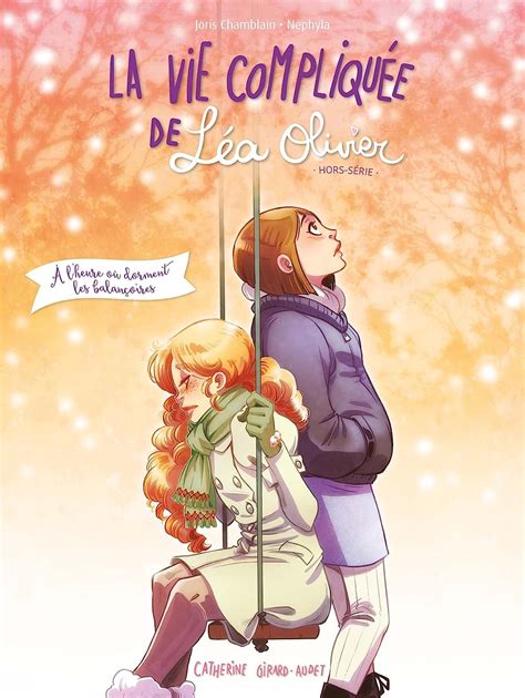 La Vie Compliquée De Léa Olivier Hs Bd T01 À Lheure Où Dorment Les