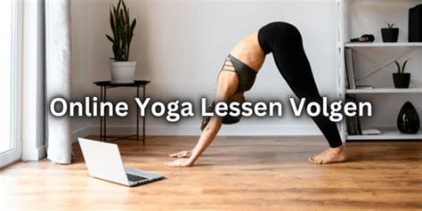 Yoga Online 5 Beste Online Yoga Trainingen 2024