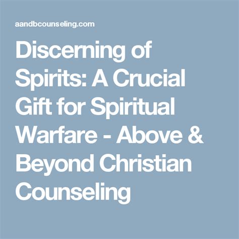 Discerning Of Spirits A Crucial T For Spiritual Warfare Above