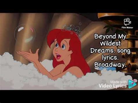 Beyond My Wildest Dreams Song Lyrics Broadway The Babe Mermaid YouTube