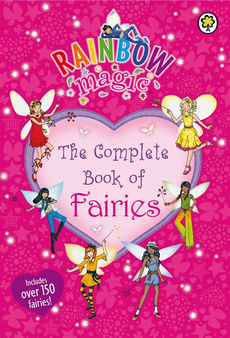 Rainbow Magic The Complete Book Of Fairies By Daisy Meadows Books