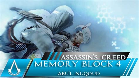Assassin S Creed Memory Block 4 Abu L Nuqoud Damascus YouTube