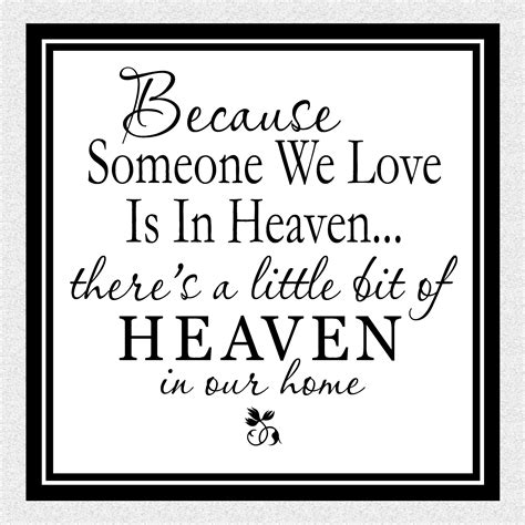 In Heaven Quotes Missing A Loved One Quotesgram