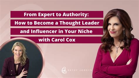 Carol Cox On Enough Already Podcast How To Become A Thought Leader