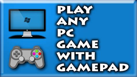 How To Play Any Game With Any Gamepadgamecontroller100 Working