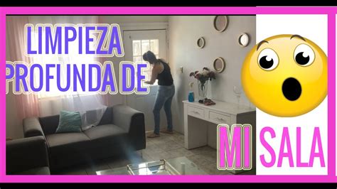 MOTIVATE A LIMPIAR CONMIGO LIMPIEZA DE MI SALA YouTube