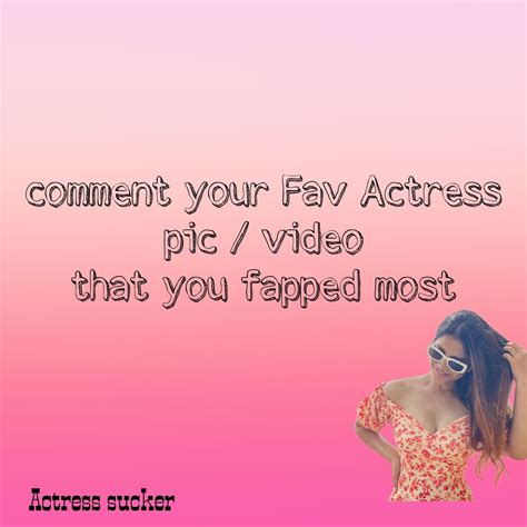 🅰️𝑪𝑻𝑹𝑬𝑺𝑺 𝑺𝑼𝑪𝑲𝑬𝑹 ⚡⚡ On Twitter Lets Share Our Fav Actress 😋