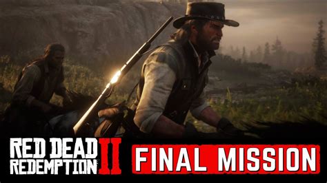 Final Mission Of Red Dead Redemption 2 4k Hd Youtube
