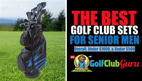The 3 Best Complete Sets For Senior Men Golf Club Guru